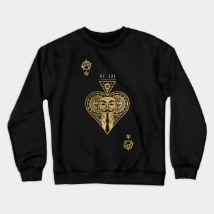 We are anonymous gold edition Crewneck Sweatshirt